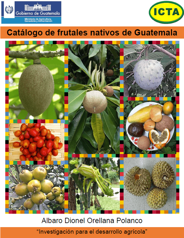 Catálogo de frutales nativos de Guatemala